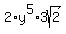 2%2Ay%5E5%2A3sqrt%282%29
