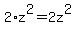 2%2Az%5E2+=+2z%5E2