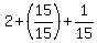 2%2B%2815%2F15%29%2B1%2F15