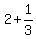 2%2B1%2F3