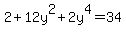 2%2B12y%5E2%2B2y%5E4=34