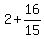 2%2B16%2F15
