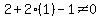 2%2B2%281%29-1%3C%3E0