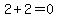 2%2B2=0