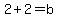 2%2B2=b