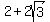 2%2B2sqrt%283%29