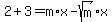 2%2B3=m%2Ax-sqrt%28m%29%2Ax