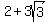2%2B3sqrt%283%29