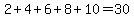 2%2B4%2B6%2B8%2B10=30