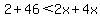 2%2B46%3C2x%2B4x
