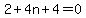 2%2B4n%2B4=0