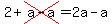 2%2Bcross%28a-a%29=2a-a