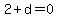 2%2Bd=0