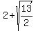 2%2Bsqrt%2813%2F2%29