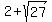 2%2Bsqrt%2827%29