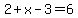 2%2Bx-3=6