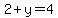 2%2By=4