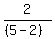 2%2F%28%285-2%29%29