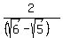 2%2F%28%28sqrt%286%29-sqrt%285%29%29%29