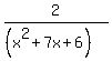 2%2F%28%28x%5E2%2B7x%2B6%29%29