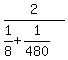 2%2F%281%2F8%2B1%2F480%29