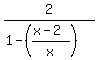 2%2F%281-%28%28x-2%29%2Fx%29%29
