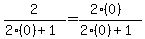 2%2F%282%280%29%2B1%29=%282%280%29%29%2F%282%280%29%2B1%29