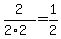 2%2F%282%2A2%29+=+1%2F2