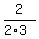 2%2F%282%2A3%29