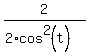 2%2F%282%2Acos%5E2%28t%29%29