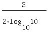 2%2F%282%2Alog%2810%2C10%29%29