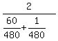 2%2F%2860%2F480%2B1%2F480%29
