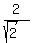 2%2F%28sqrt%282%29%29