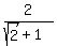 2%2F%28sqrt%282%29%2B1%29