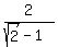 2%2F%28sqrt%282%29-1%29