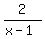 2%2F%28x-1%29