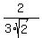 2%2F+%283%2Asqrt%282%29%29
