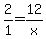 2%2F1=12%2Fx