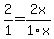 2%2F1=2x%2F1x