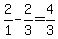 2%2F1-2%2F3=4%2F3