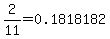 2%2F11=0.1818182