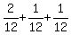 2%2F12+%2B+1%2F12+%2B+1%2F12