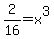 2%2F16+=+x%5E3