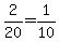 2%2F20=1%2F10