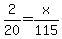 2%2F20=x%2F115