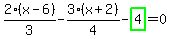 2%2F3%2A%28x-6%29-3%2F4%2A%28x%2B2%29-highlight_green%28+4+%29=0