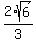 2%2F3%2Asqrt%286%29