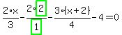 2%2F3%2Ax-2%2Fhighlight_green%28+1+%29%2Ahighlight_green%28+2+%29-3%2F4%2A%28x%2B2%29-4=0