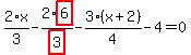 2%2F3%2Ax-2%2Fhighlight_red%28+3+%29%2Ahighlight_red%28+6+%29-3%2F4%2A%28x%2B2%29-4=0