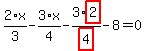2%2F3%2Ax-3%2F4%2Ax-3%2Fhighlight_red%28+4+%29%2Ahighlight_red%28+2+%29-8=0